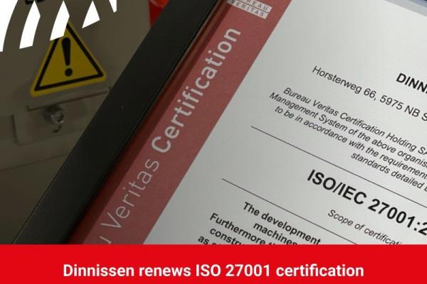 Dinnissen Process Technology erneuert ISO 27001-Zertifizierung